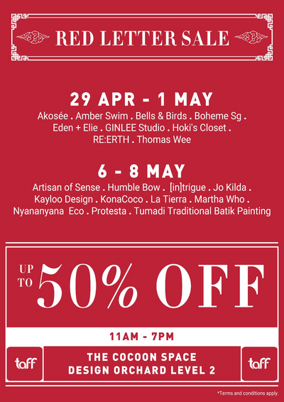 Red Letter Sale at TAFF's Design Orchard Cocoon space May 6-8 only